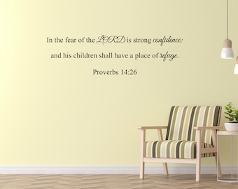 Proverbios 14:26 - Calcomanía de pared con versículo bíblico - Arte de pared bíblico - Citas religiosas - Calcomanía de lugar de refugio - Calcomanía removible