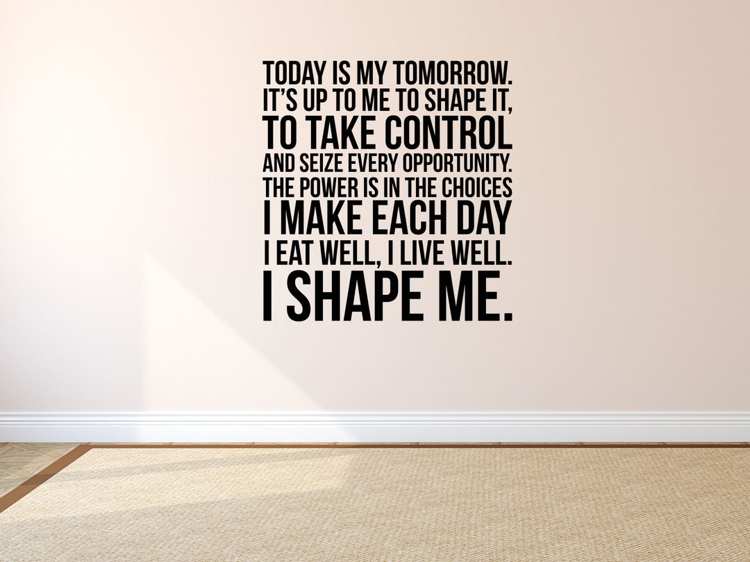 Today is My Tomorrow Fitness - Inspirational Vinyl Wall Decal Quote ...