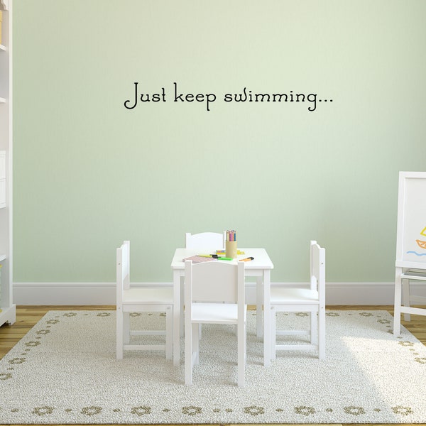 Just Keep Swimming Vinyl Wall Decal - Swimming Wall Art - Swimming Wall Sign - Swimming Wall Quote - Keep Swimming Wall Décor Wall Quote