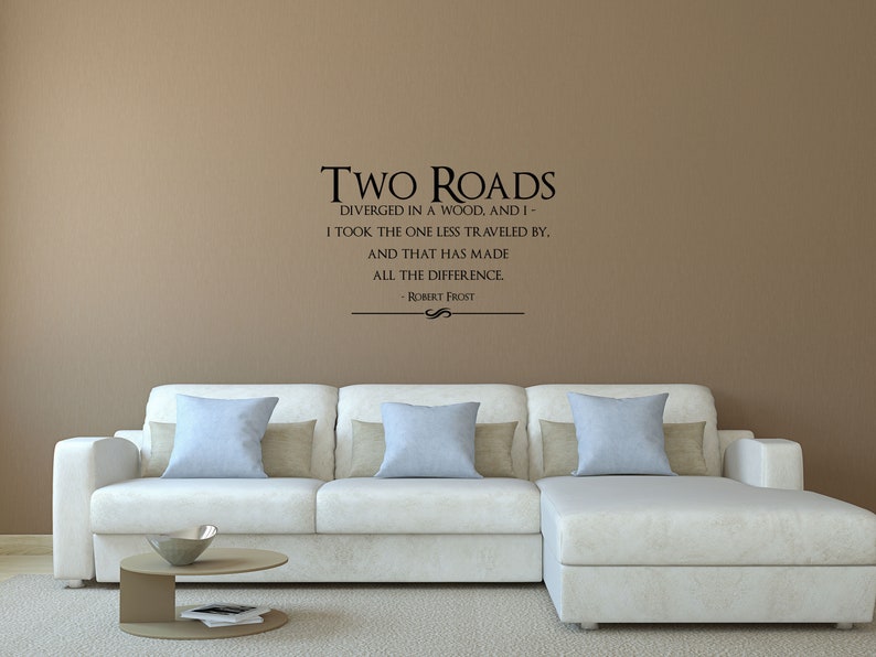 Road Less Travel Wall Decor Travel Quote Decal Robert Frost Quote Decal Robert Frost Art Road Less Traveled Decal Wall Words Sign image 7