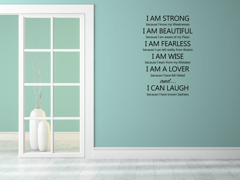 I Am Strong Vinyl Wall Decal I am Beautiful I am Fearless I am Wise I am a Lover I Can Laugh Wall Quote Motivational Sticker image 7