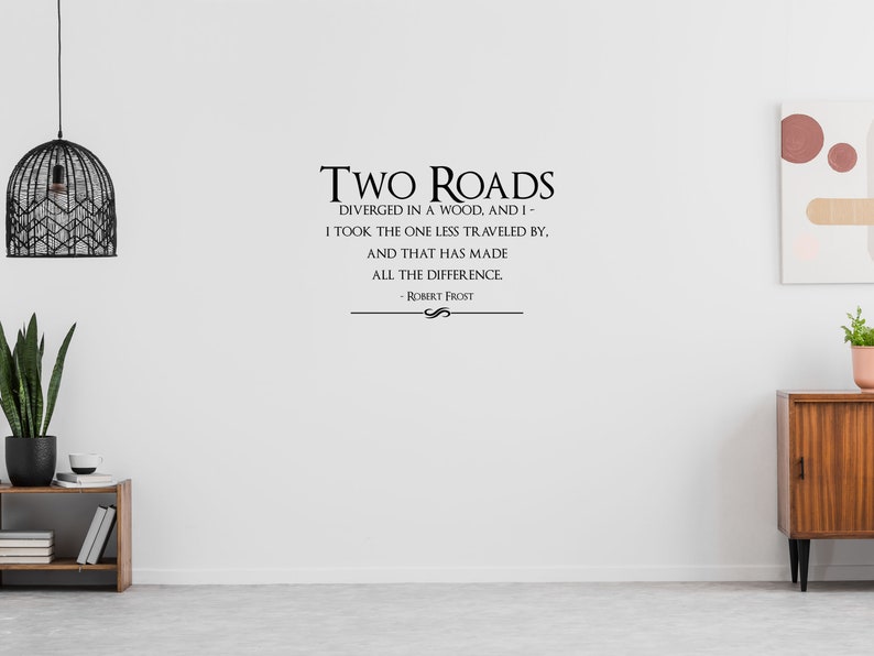 Road Less Travel Wall Decor Travel Quote Decal Robert Frost Quote Decal Robert Frost Art Road Less Traveled Decal Wall Words Sign image 8