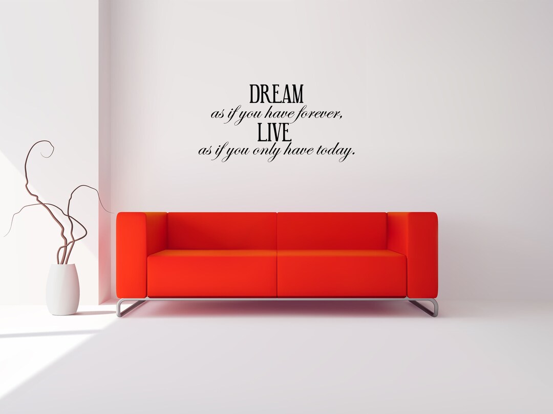 DREAM Vinyl Wall Decal Dream as If Wall Quote Living Room Etsy