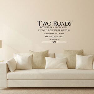 Road Less Travel Wall Decor Travel Quote Decal Robert Frost Quote Decal Robert Frost Art Road Less Traveled Decal Wall Words Sign image 5