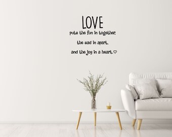 Love Romantic Wall Decal - Bedroom Quote - Love Vinyl Wall Phrase - Puts The Fun Wall Words - Family Love Sign - Love Vinyl Art - Sticker