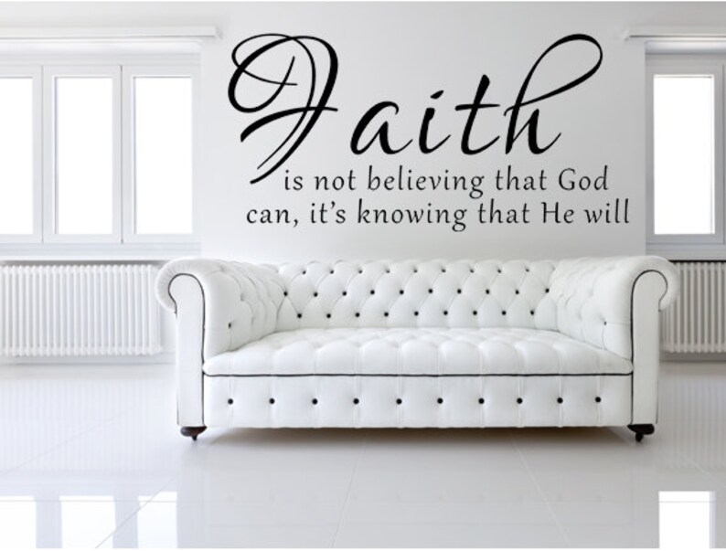 Faith Is Not Believing Wall Decal Scripture Art Vinyl Stickers Home Decor Decals