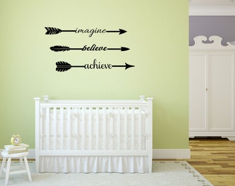 Imagine Believe Achieve Arrow Wall Decal - Inspirational Sticker Quote - Uplifting - Motivational - Gift Decal - Arrow Wall Décor Nursery