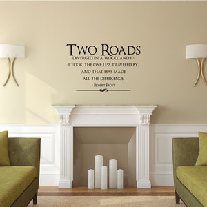 Road Less Travel Wall Decor Travel Quote Decal Robert Frost Quote Decal Robert Frost Art Road Less Traveled Decal Wall Words Sign image 3