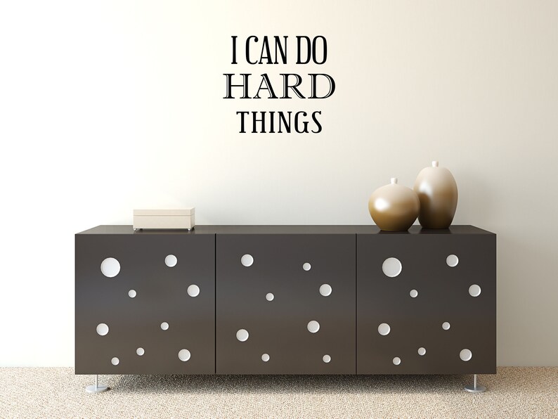 I Can Do Hard Things Vinyl Wall Decal Motivational Decal Sign Inspirational Quote Decal Custom Wall Sticker Saying Bedroom Sticker image 5