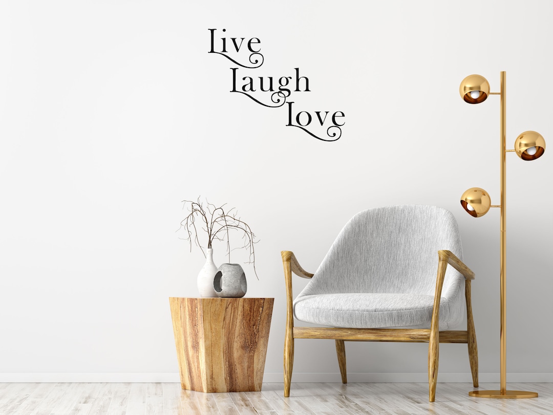 Live Laugh Love Vinyl Wall Decal – Inspirational Home Decor - Etsy