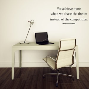 We Achieve More Motivational Wall Sign For Office - Office Inspirational Wall Quote Lettering - Removeable Vinyl Decal Wall Words - Business