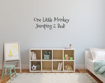 One Little Monkey Jumping On The Bed Wall Decal - Nursery Wall Quote - Boy's Room Wall Sticker - Bedroom Quote Decal