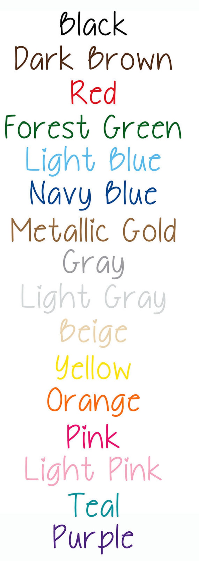 Puede incluir: Una lista de nombres de colores escritos en diferentes colores. Los colores incluyen negro, marr&oacute;n oscuro, rojo, verde bosque, azul claro, azul marino, dorado met&aacute;lico, gris, gris claro, beige, amarillo, naranja, rosa, rosa claro, turquesa y morado.