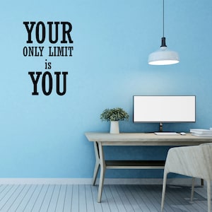Your Only Limit Is You Decal - Fitness Decal - Gym Decal -  Workout Room Sticker Workout Sign Fitness Wall Art - Home Gym - Motivation Quote