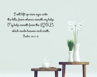 Psalms 121: 1-2 Bible Verse Wall Art Decal - KJV Quote - Christian Décor - Scripture Wall Quote Decal - Bible Wall Décor - Religious Decal