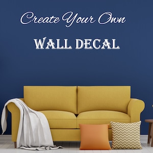 Personalized Decal Create Your Own Wall Sticker Custom Word Décor Word Stickers Business Decal Logo Wall Decal Quote image 1