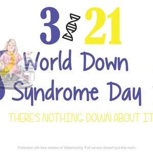 3 21 World Down Syndrome Day PNG, Print File, Print And Cut Design, Sublimation, Down Syndrome, March 21