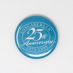 Vintage 1998 Longaberger 25th Anniversary 1973 to 1998 Button Pin Basket Bee Pinback Collectible Souvenir - Own a Piece of History