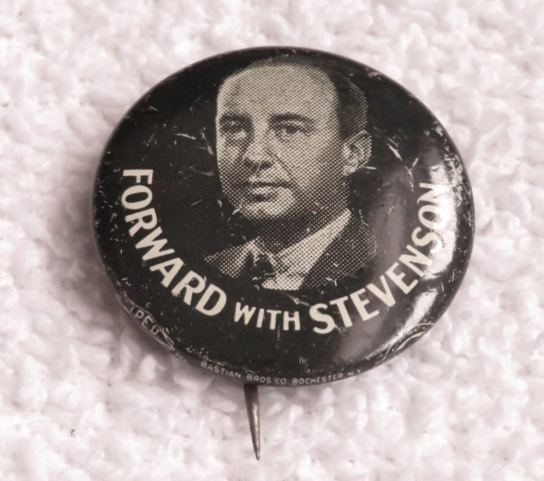 Vintage 1952 Political Button Badge Pin Adlai Stevenson Presidential Election Campaign Souvenir Memorabilia 1 18 Inches in Diameter