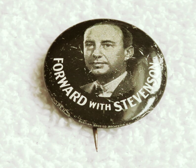 Vintage 1952 Political Button Badge Pin Adlai Stevenson Presidential Election Campaign Souvenir Memorabilia 1 18 Inches in Diameter