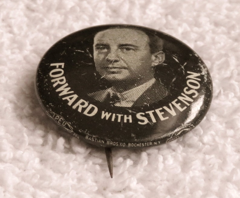 Vintage 1952 Political Button Badge Pin Adlai Stevenson Presidential Election Campaign Souvenir Memorabilia 1 18 Inches in Diameter