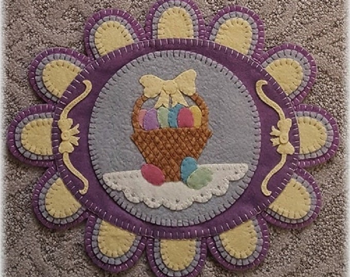 A Tisket A Tasket Easter Basket Candle Mat/Table/Wall Mat Wool Applique Pattern by Penny Lane Primitives 10.5 x 12.5"