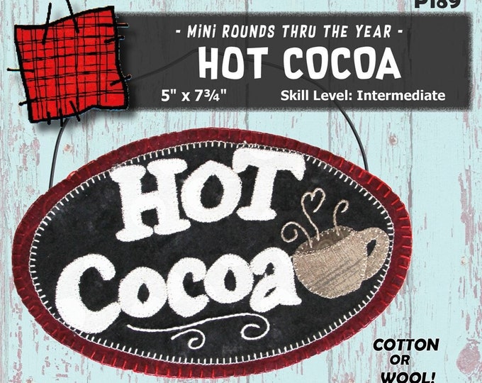 Hot Cocoa Mini Rounds Wool Applique Pattern by Patch Abilities with Hanger