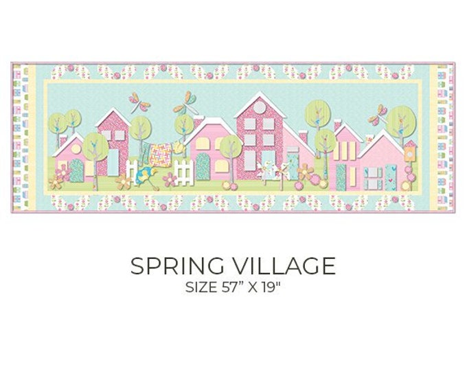 Spring Village Table Runner Applique Quilt Pattern by Cherry Blossoms Quilting with SVG Cut Files Finished Size 57" x 19"