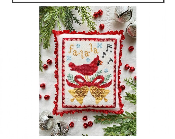 A Cardinal's Carol Christmas Bird Cross Stitch Pattern by Misty Pursel Luminous Fiber Arts Holiday, Bells