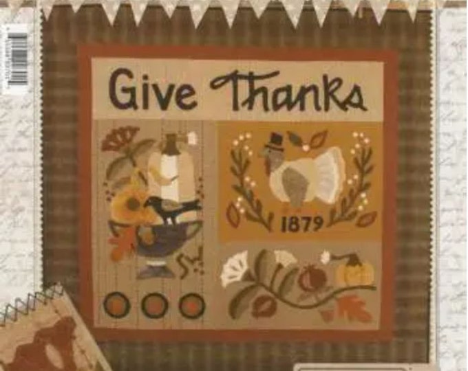 Give Thanks Thanksgiving Wool Applique & Cotton Quilt Pattern by Buttermilk Basin Finished Size 42.5"x 50.5"