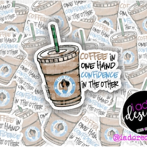 COFFEE CONFIDENCE SPELMAN  waterproof laptop decal sticker