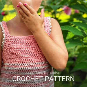 Crochet Pattern / Easy, sleeveless, fade effect, picots, DK / Lexi Tank Top | Child