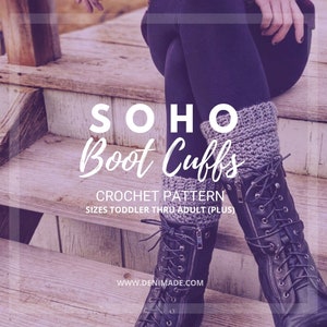 Soho Boot Cuffs - Crochet Pattern, Intermediate, Leg Warmers