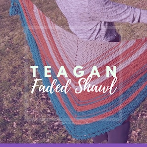 Teagan Faded Shawl - Crochet Pattern, Easy, over sized, long, triangle scarf, triangle shawl, wrap, fade