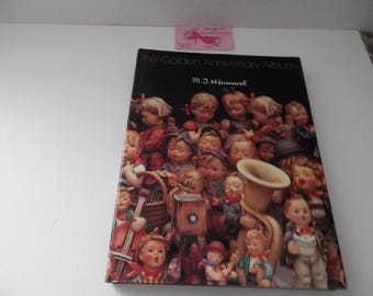 M.I. Hummel The Golden Anniversary Album by Robert L. Miller Eric W. Ehrmann Table Book Like New Excellent Condition Free Ship in Cont US