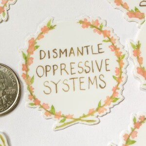 Dismantle Oppressive Systems