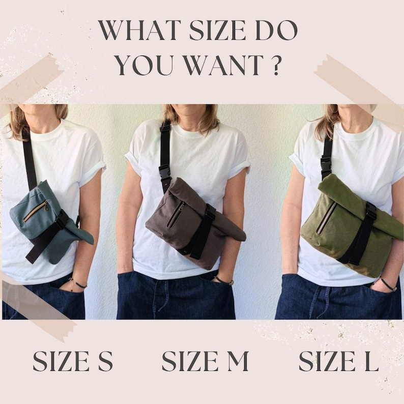 May include: The image displays three crossbody bags in different colors: teal, brown, and olive green. Each bag is worn by a person and has a black strap and buckle closure. The text "WHAT SIZE DO YOU WANT?" is at the top, with "SIZE S", "SIZE M", and "SIZE L" below the bags.
