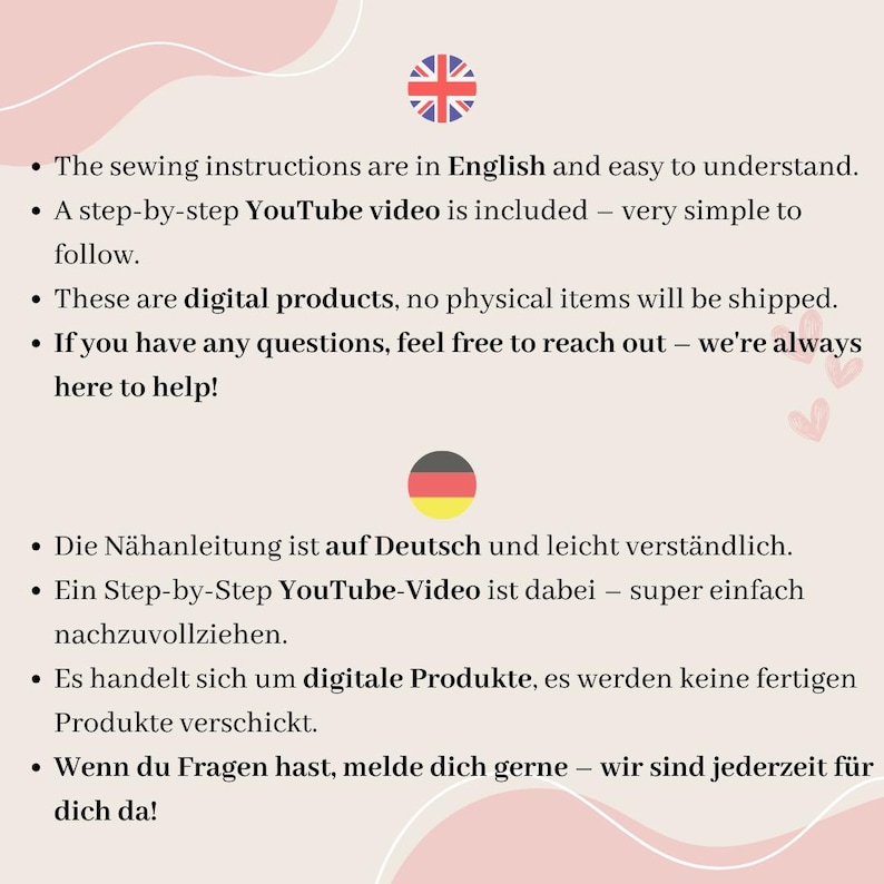 May include: A digital product advertisement with text in English and German. The English text states that sewing instructions are easy to understand, with a step-by-step YouTube video included. Digital products, no physical items will be shipped.
