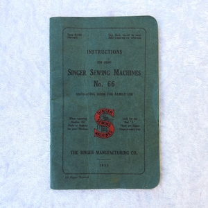 Singer manual, original Singer Sewing manual, for Singer Sewing Machine 66, dated 1933