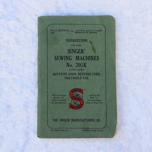 Singer Sewing manual, Singer Sewing Machine 201K, Singer instructions, vintage, 46 pages