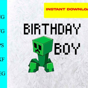 Mine crafter birthday svg , Png birthday boy, Pdf , DXF , svg files , - Instant Download,