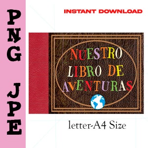 nuestro libro de aventuras en español para imprimir. nuestro libro de aventuras en PNG- JPEG