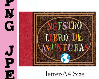 nuestro libro de aventuras en español para imprimir. nuestro libro de aventuras en PNG- JPEG