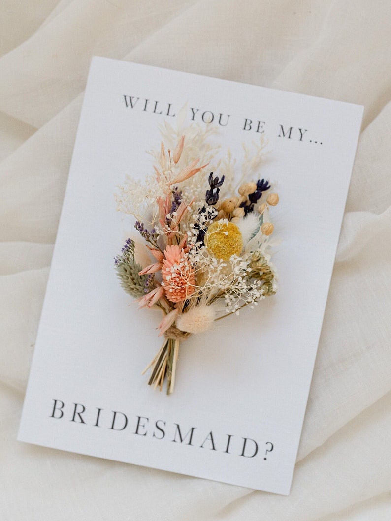 will you be my bridesmaid proposal dried flower card