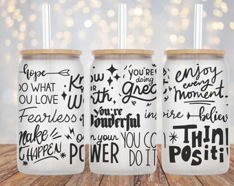 Think Positive Reminder- 16oz Cup Wrap