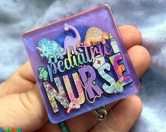 Pediatric Nurse - dinosaurs  - Custom Medical  badge reel