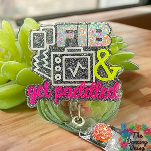 FIB and get paddled - heart badge reel - cardiology