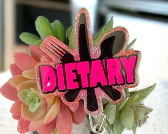 Dietary - food services department  - badge reel