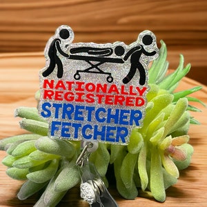 Nationally Registered Stretcher Fetcher - emt - badge reel