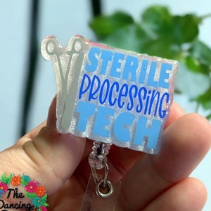 STERILE PROCESSING TECH - Custom badge reel